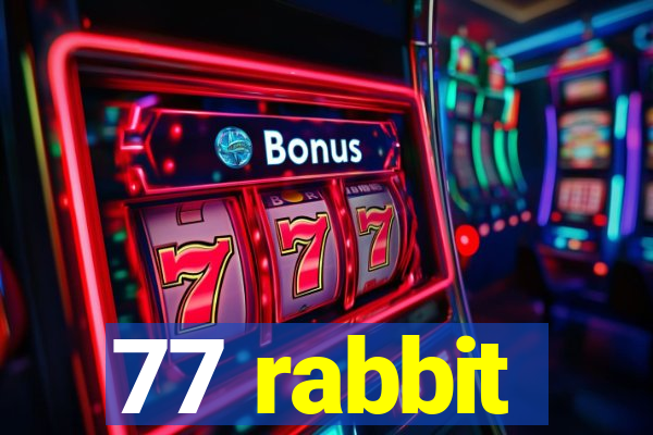 77 rabbit